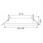 Dimensions Square LED Spotlight Holder 99x99 mm, recessed hole 75 mm, height 30,8 mm