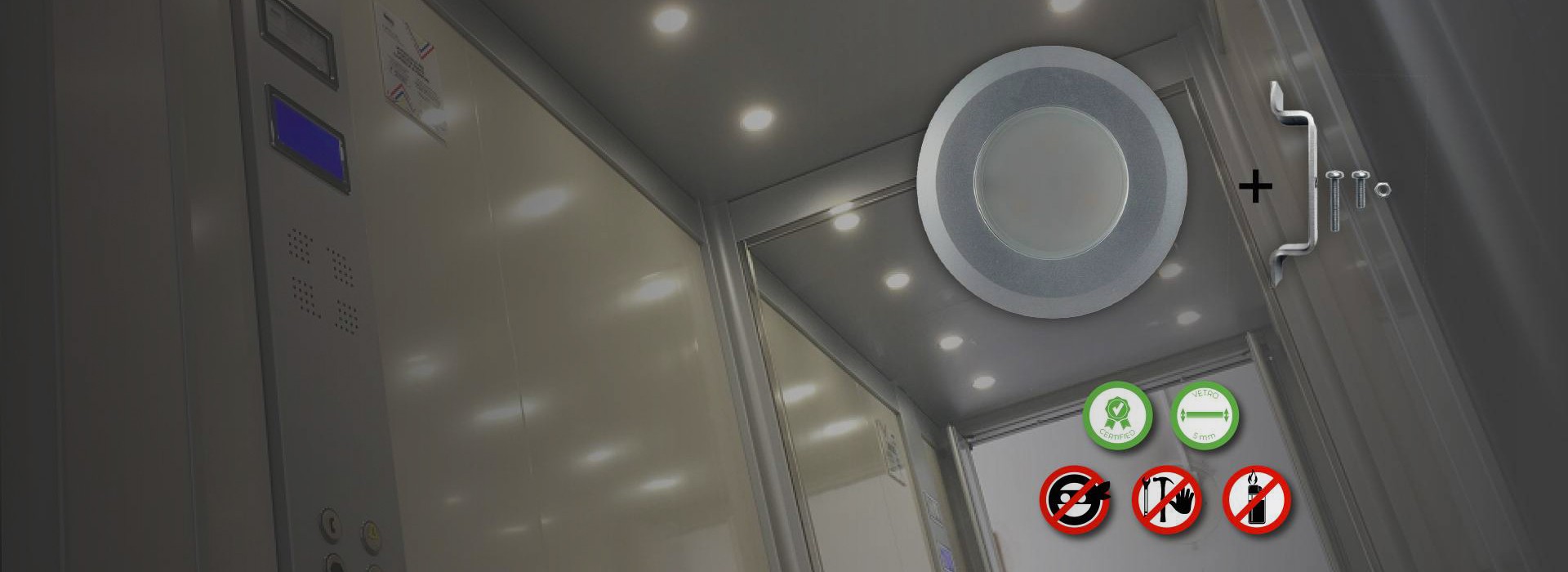 Certified UNI EN 81-71:2005 CAT.2